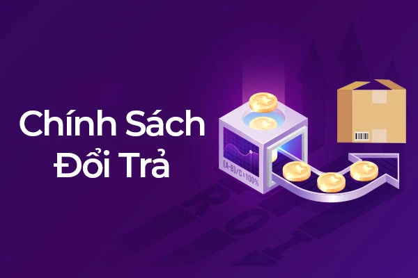 Chính sách đổi/trả hàng